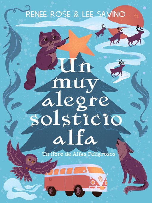 Title details for Un muy alegre solsticio alfa by Renee Rose - Wait list